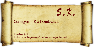 Singer Kolombusz névjegykártya